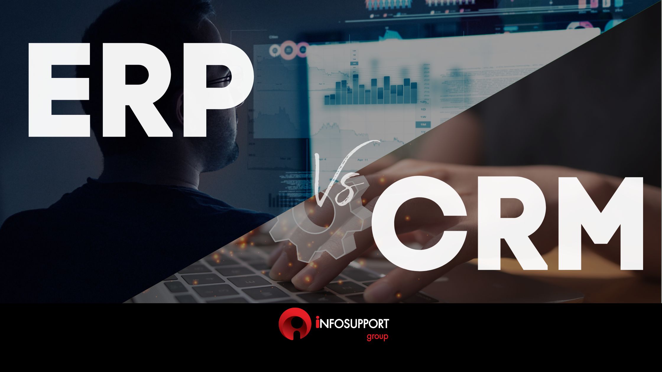 ERP Vs CRM :Τι χρειάζεται η επιχείρηση μου;